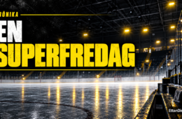 ”En superfredag”