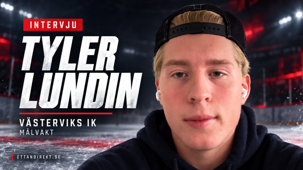 Tyler Lundin: ”Vi fokuserar mest på vårt spel”