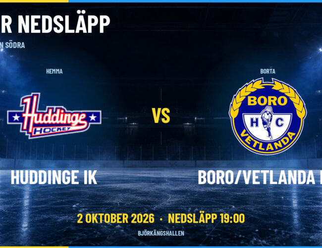 Huddinge vill följa upp bortasegern – Boro/Vetlanda kommer med en stark vändning i ryggen